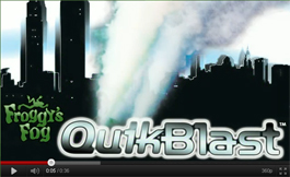 QuikBlast Fog Video