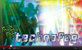 TechnoFog Video